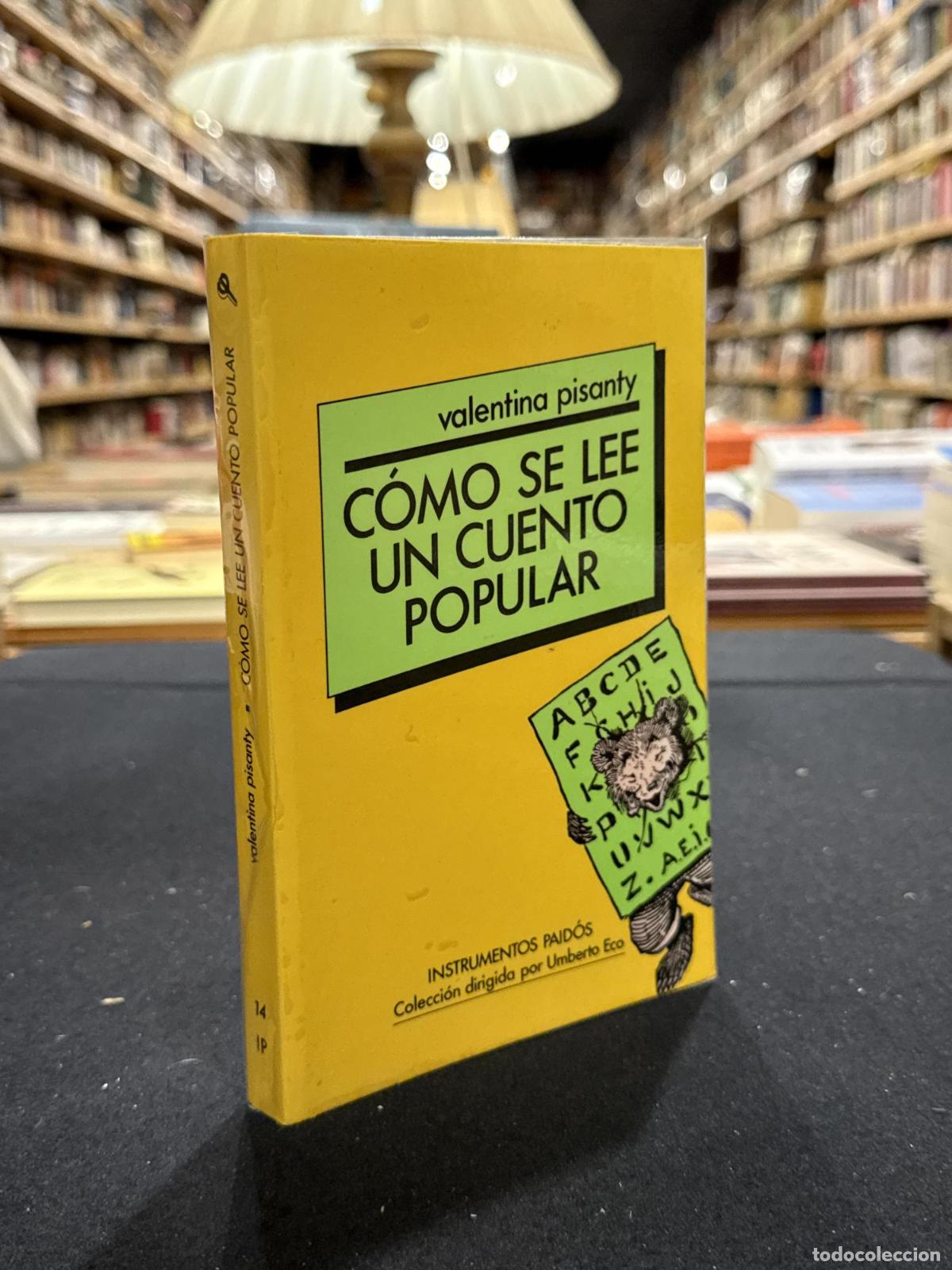 Livros em segunda m&atilde;o: C&oacute;mo se lee un cuento popular - Valentina Pisanty