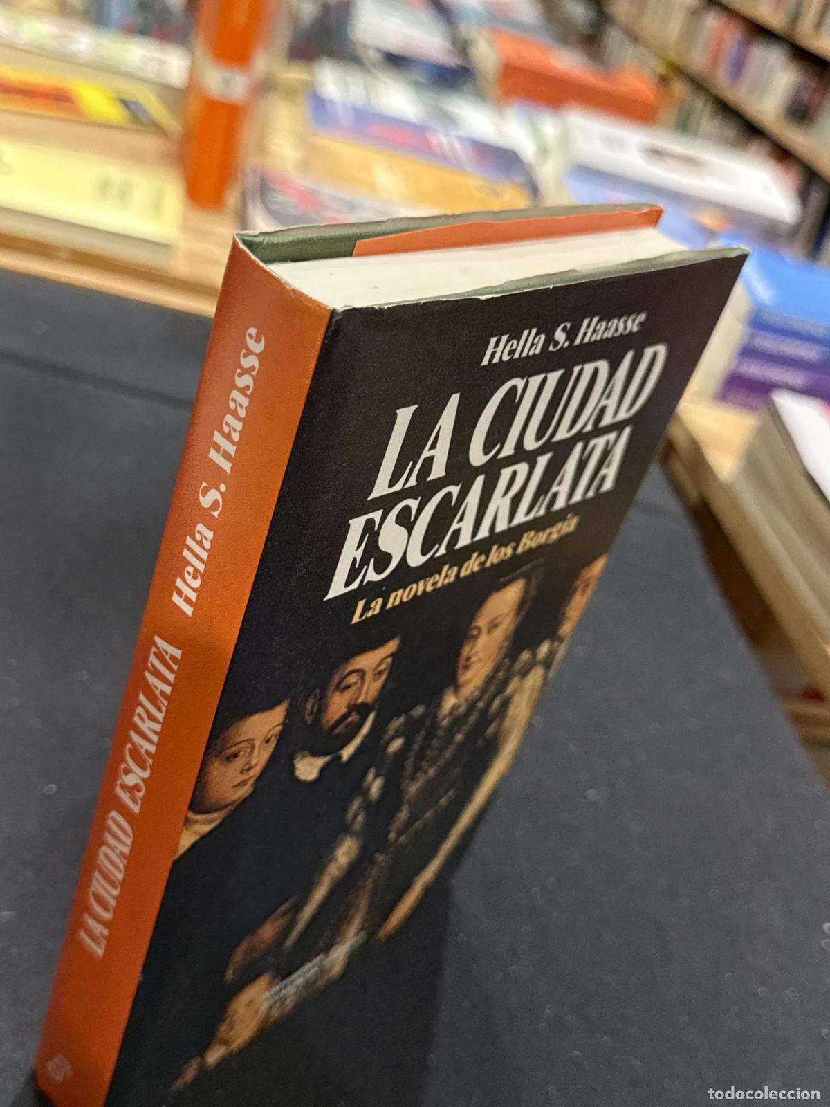 Libros: La ciudad escarlata - Hella S. Haasse - Foto 3
