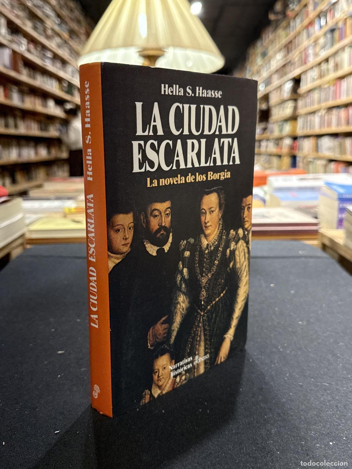 Libros: La ciudad escarlata - Hella S. Haasse - Foto 2