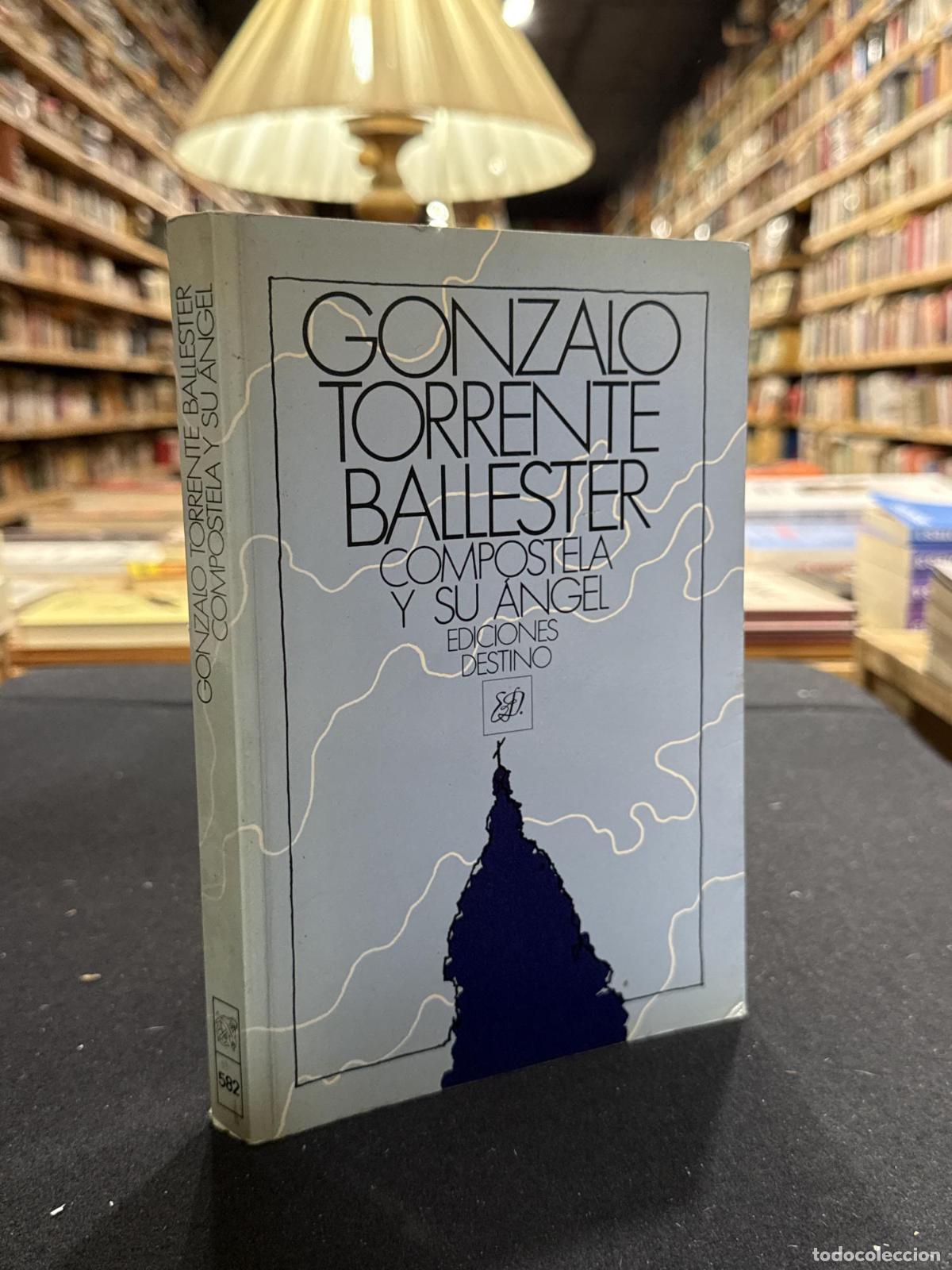 Libros: Compostela y su &aacute;ngel - Gonzalo Torrente Ballester - Foto 1