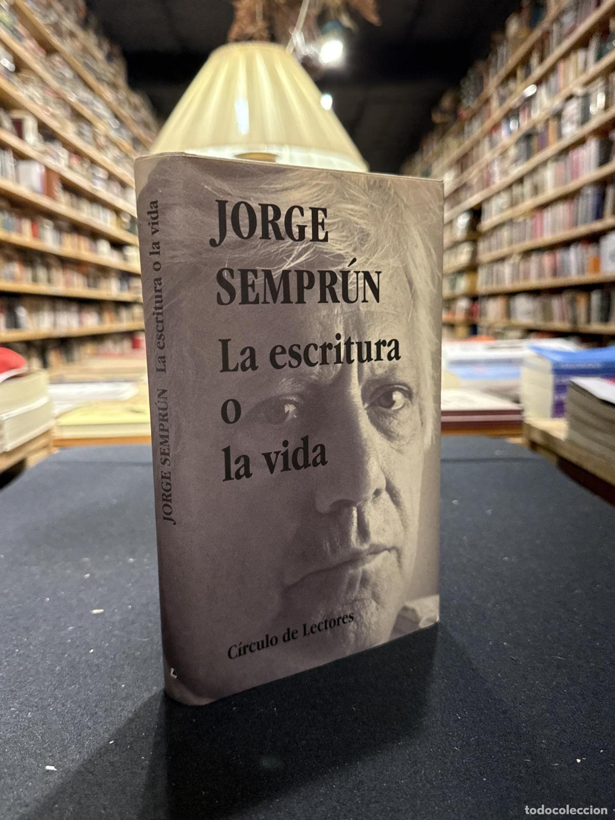 B&uuml;cher: La escritura o la vida - Jorge Sempr&uacute;n