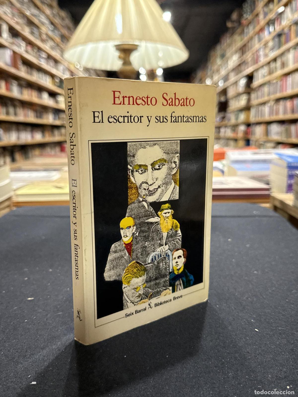 B&uuml;cher: El escritor y sus fantasmas - Ernesto S&aacute;bato