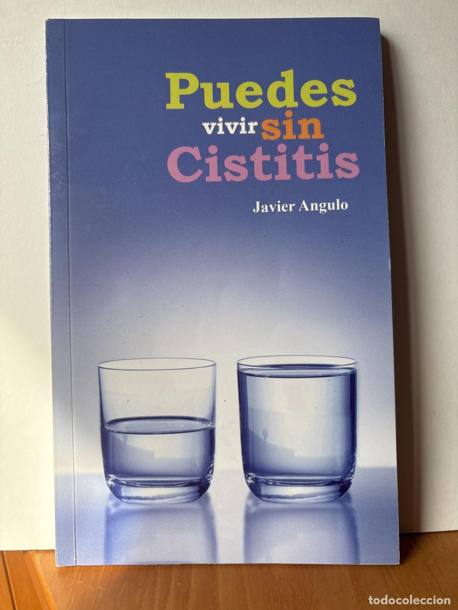 Livres: PUEDES VIVIR SIN CISTITIS - JAVIER ANGULO TDK644B