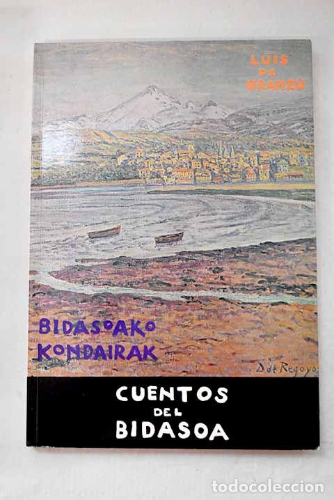 Libros: Cuentos del Bidasoa: Uranzu, Luis de.- Uranzu, Luis de