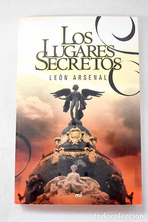 Libros: Los lugares secretos.- Arsenal, Le&oacute;n - Foto 1