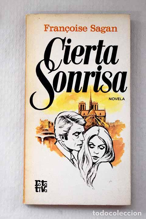 Libros: Cierta sonrisa: Sagan, Francoise.- Sagan, Francoise
