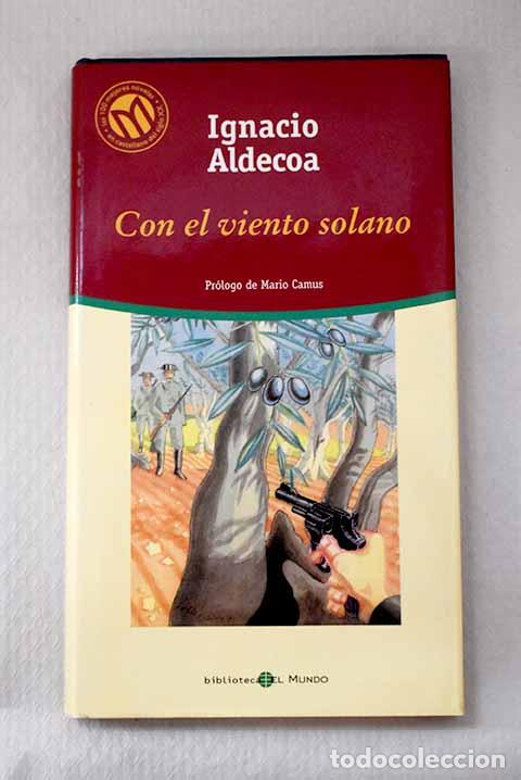 Libros: Con el viento solano.- Aldecoa, Ignacio