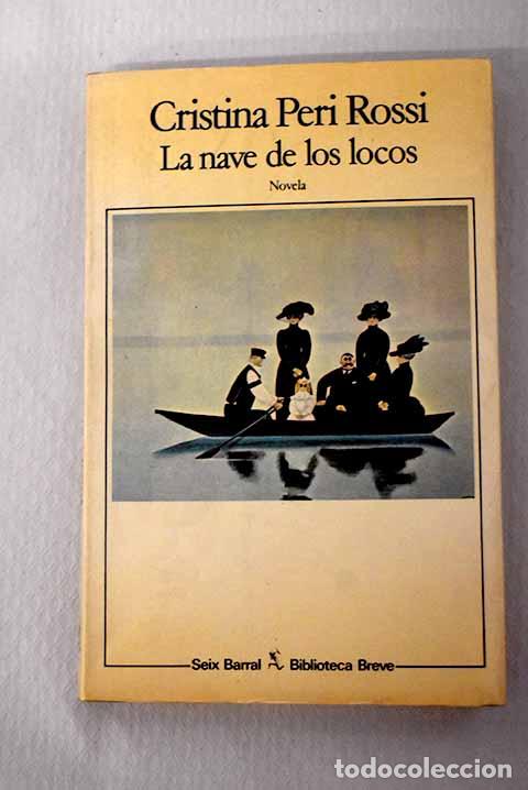 Libros: La nave de los locos.- Peri Rossi, Cristina