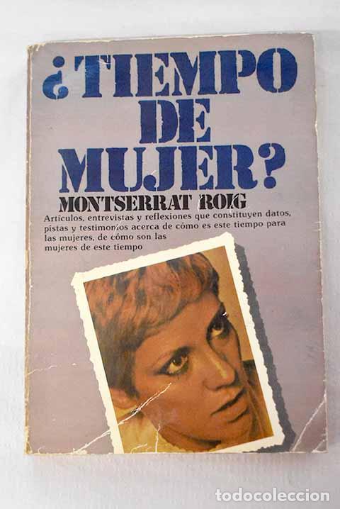 Libros: &iquest;Tiempo de mujer?: Roig, Montserrat.- Roig, Montserrat - Foto 1