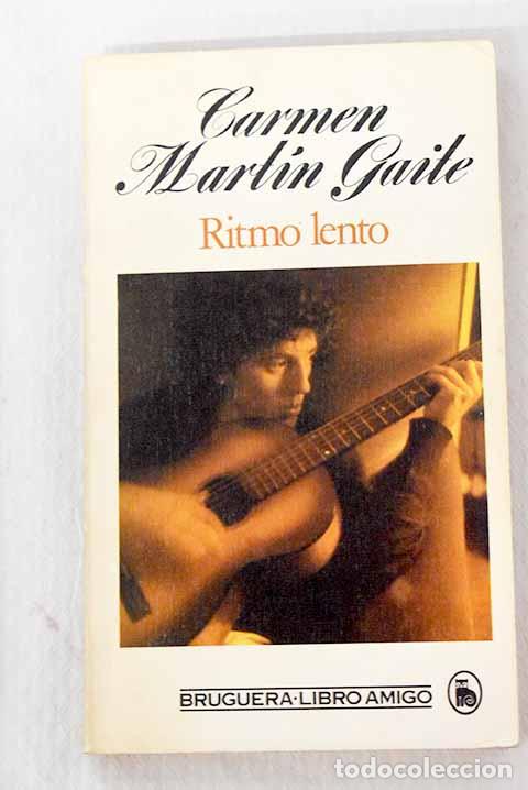 Libros: Ritmo lento: Mart&iacute;n Gaite, Carmen.- Mart&iacute;n Gaite, Carmen