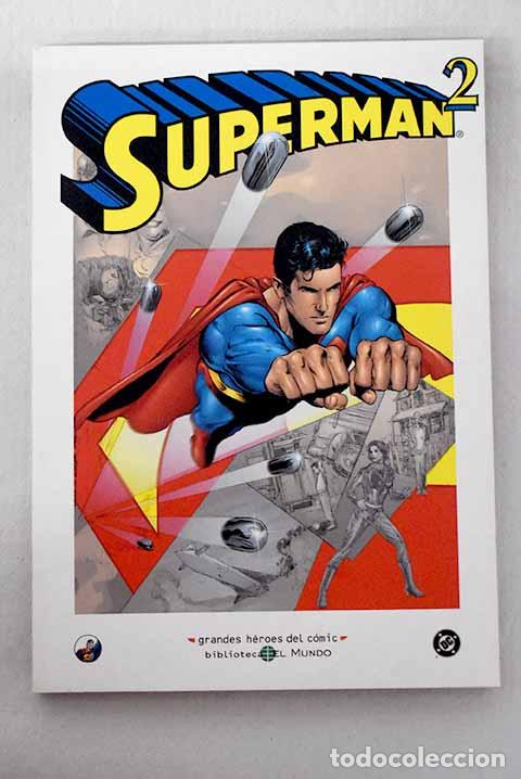 Libros: Superman, Tomo II: : El Mundo.