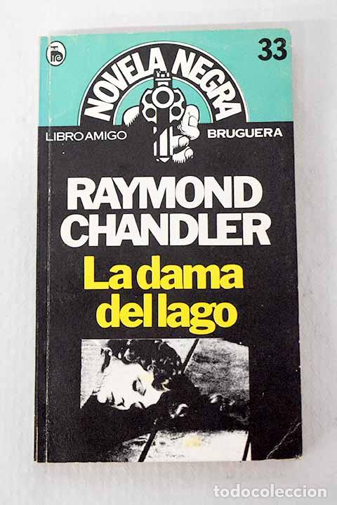 Libros: La dama del lago: Chandler, Raymond.- Chandler, Raymond
