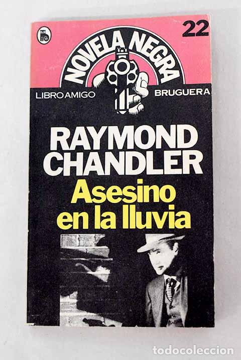 Libros: Asesino en la lluvia.- Chandler, Raymond