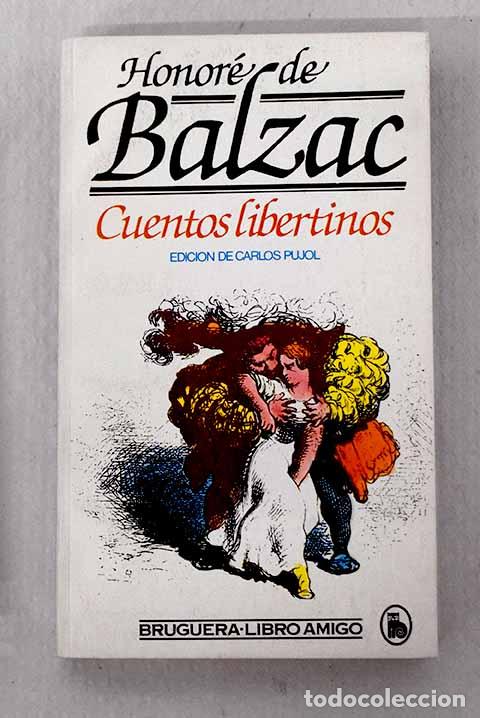 Libros: Cuentos libertinos: Balzac, Honor&eacute; de.- Balzac, Honor&eacute; de