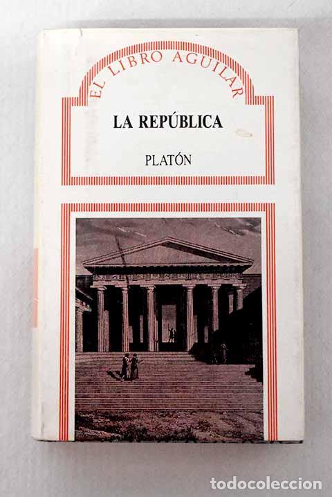 Libros: La rep&uacute;blica: Plat&oacute;n.- Plat&oacute;n - Foto 1