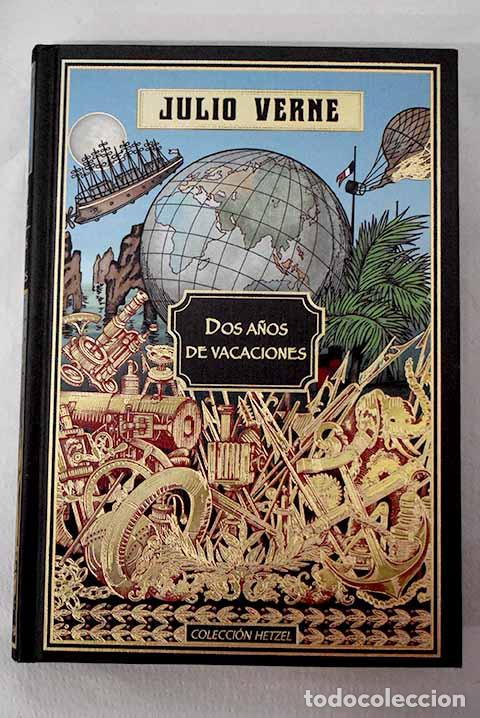 Libros: Dos a&ntilde;os de vacaciones.- Verne, Julio