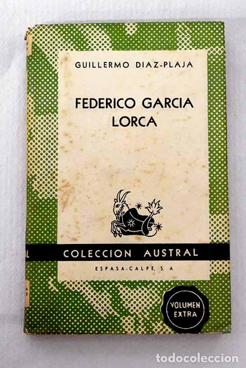 B&uuml;cher: Federico Garc&iacute;a Lorca: Su obra e influencia en la poes&iacute;a espa&ntilde;ola.- D&iacute;az-Plaja, Guillermo