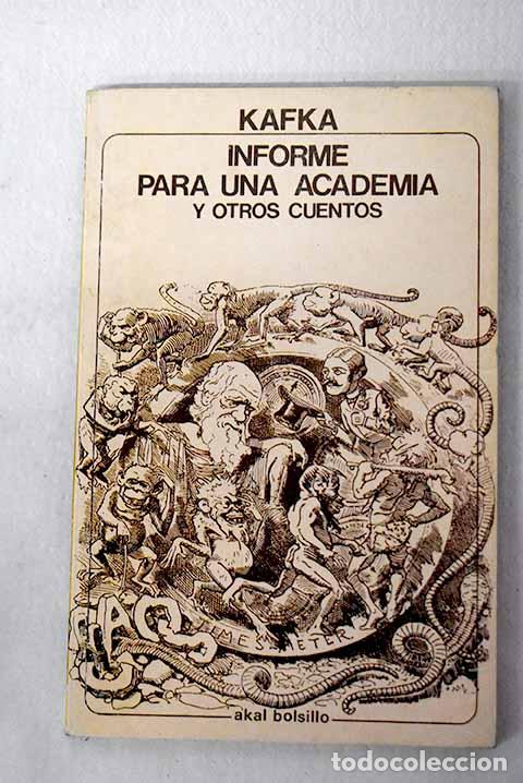 B&uuml;cher: Informe para una academia y otros cuentos.- Kafka, Franz