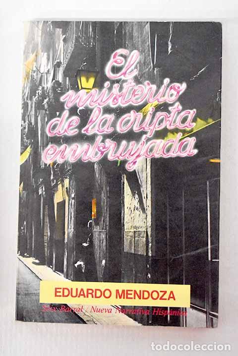 Libros: El misterio de la cripta embrujada.- Mendoza, Eduardo