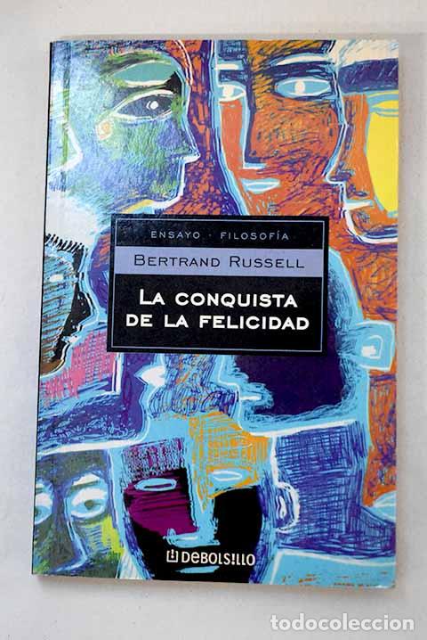Libros: La conquista de la felicidad.- Russell, Bertrand