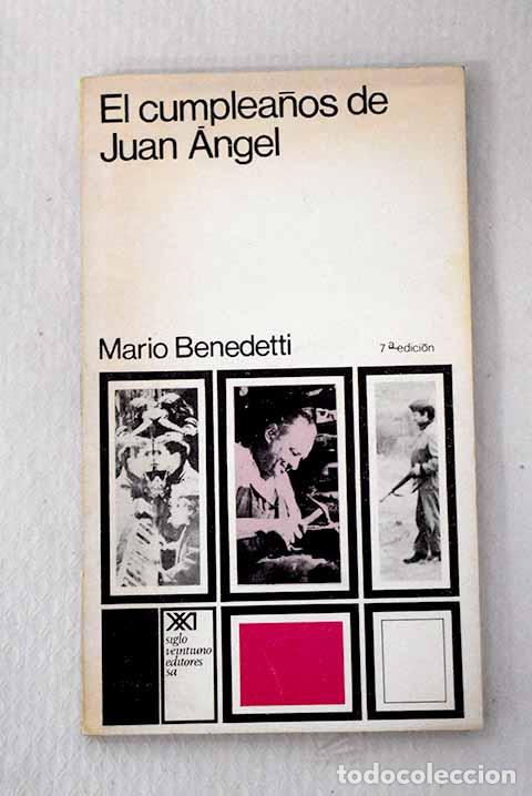 Libros: El cumplea&ntilde;os de Juan &Aacute;ngel.- Benedetti, Mario - Foto 1
