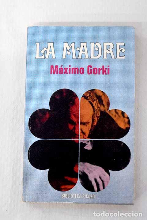 Libros: La madre: Gorki, M&aacute;ximo.- Gorki, M&aacute;ximo - Foto 1