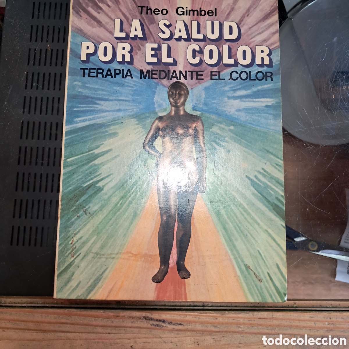 Libros: Theo Gimbel, La.salud por el color, Edaf