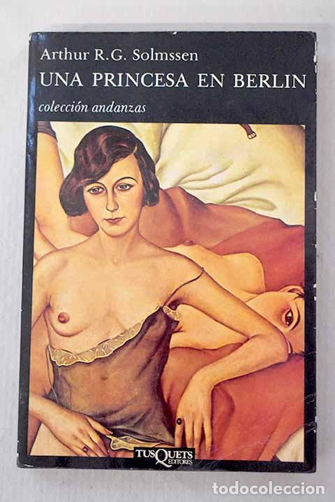 books: Una princesa en Berl&iacute;n.- Solmssen, Arthur R. G.