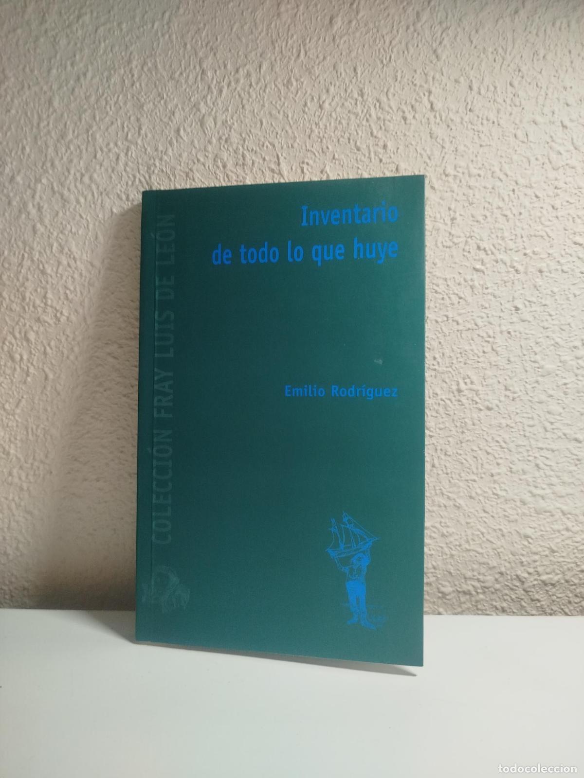 Libros: Inventario de todo lo que huye - Emilio Rodr&iacute;guez