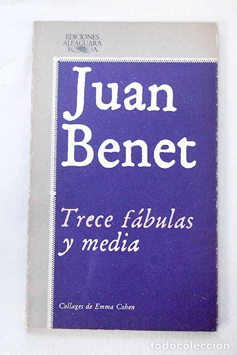 Libros: Trece f&aacute;bulas y media.- Benet, Juan
