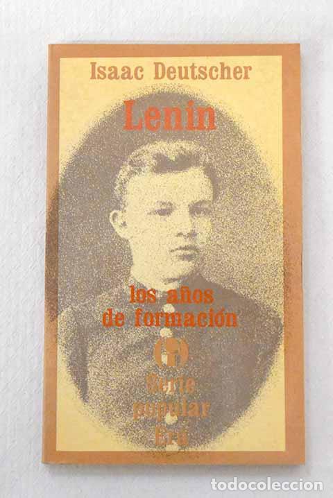 Libros: Lenin: los a&ntilde;os de formaci&oacute;n.- Deutscher, Isaac - Foto 1