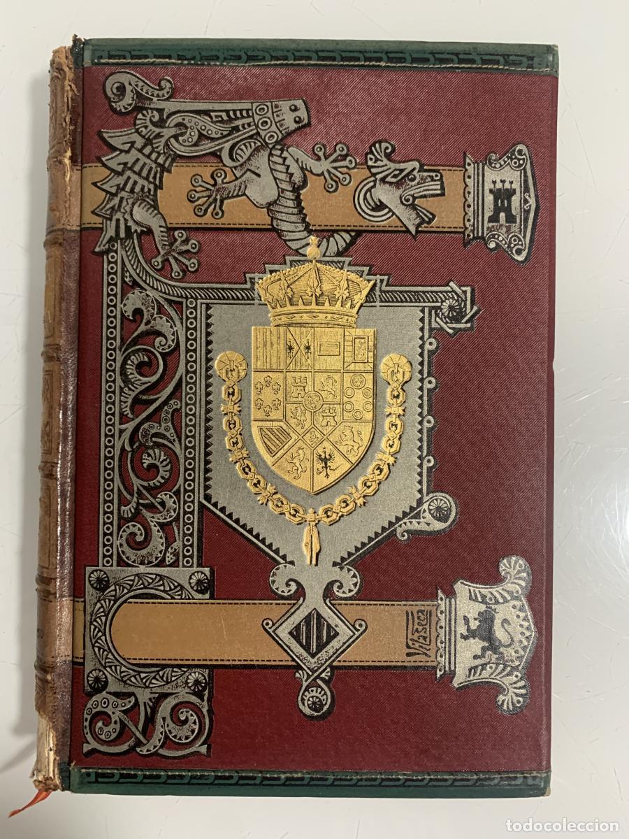 Libros: HISTORIA GENERAL DE ESPA&Ntilde;A DESDE LOS TIEMPOS PRIMITIVOS HASTA LA MUERTE DE FERNANDO VII (tomo cuarto