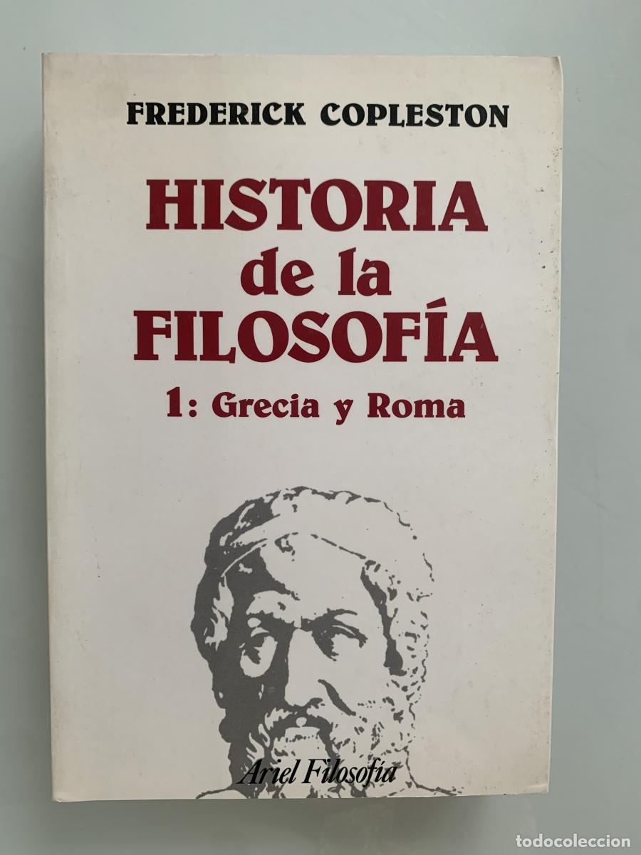 Livres: HISTORIA DE LA FILOSOF&Iacute;A. 1: Grecia y Roma - Frederick Copleston