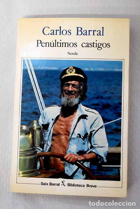 books: Pen&uacute;ltimos castigos: Barral, Carlos.- Barral, Carlos