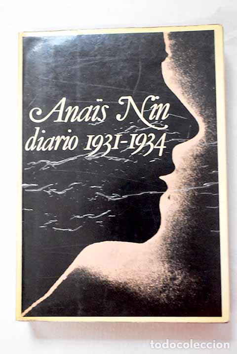 Livros em segunda m&atilde;o: Diario: 1931-1934: Nin, Anais.- Nin, Anais