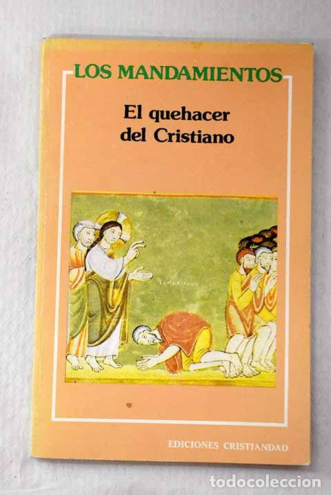 Libros: Los mandamientos: el quehacer del cristiano - Foto 1