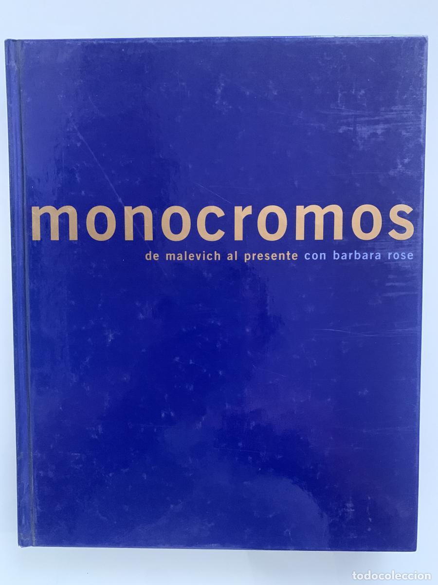 Libros: MONOCROMOS de malevich al presente - Barbara Rose - Foto 1