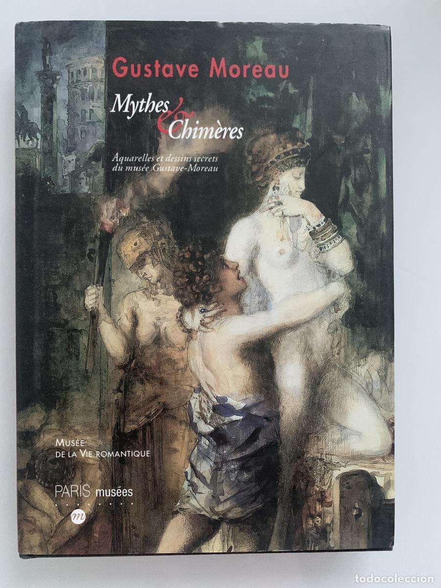 Libros: GUSTAVE MOREAU. MYTHES & CHIM&Egrave;RES: Aquarelles et dessins secrets du mus&eacute;e Gustave-Moreau - VARIOS