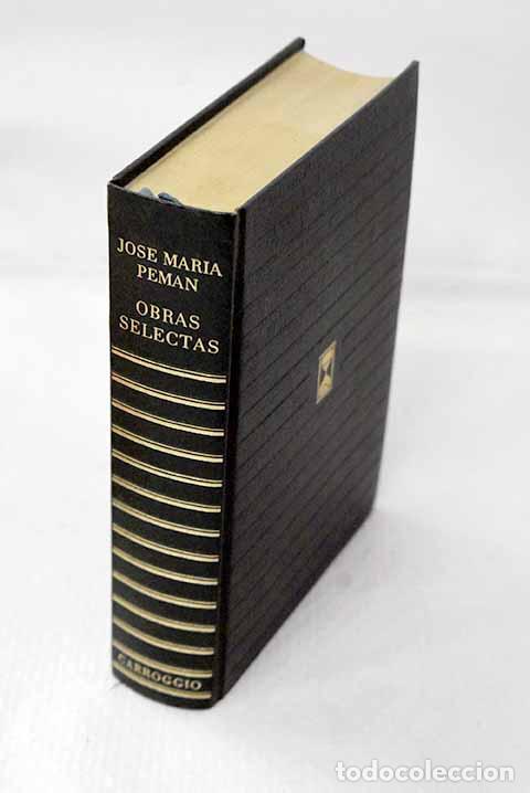 Libros: Obras selectas: Pem&aacute;n, Jos&eacute; Mar&iacute;a.- Pem&aacute;n, Jos&eacute; Mar&iacute;a