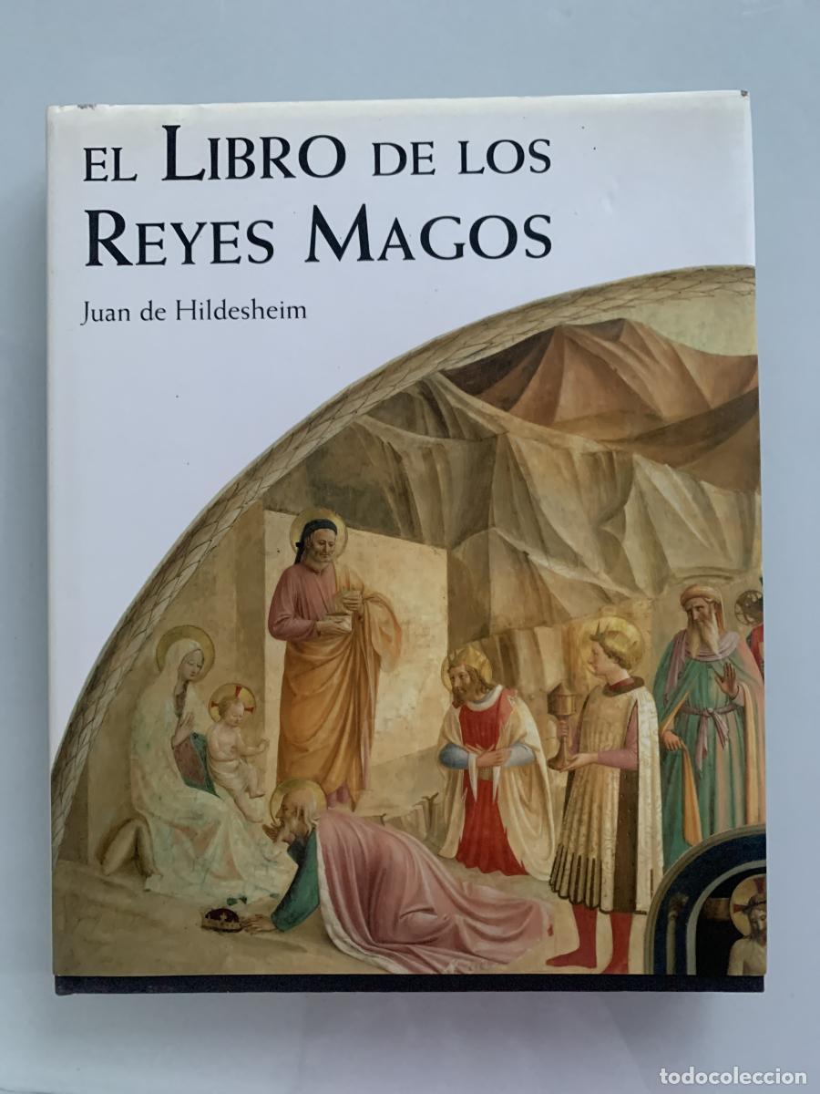 Libros: EL LIBRO DE LOS REYES MAGOS - Juan de Hildesheim - Foto 1