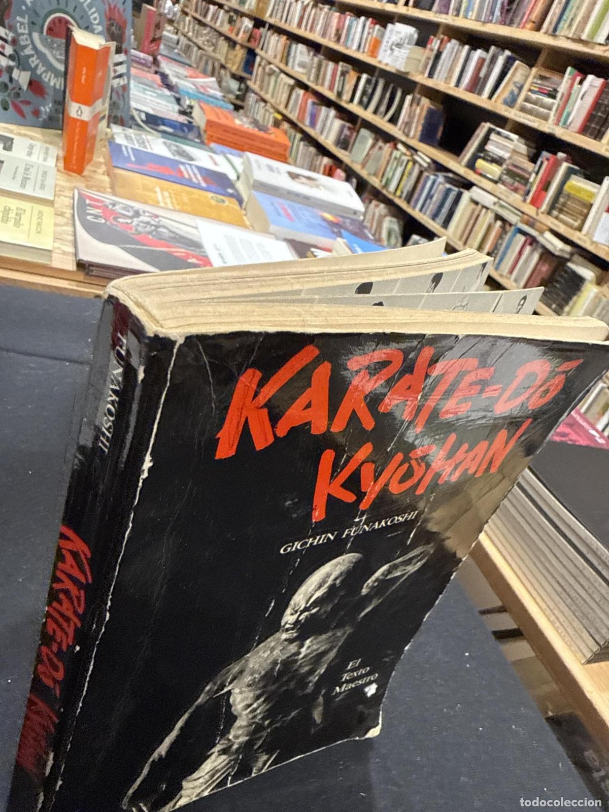 Libros: KARATE-Do Kyohan EL TEXTO MAESTRO - GICHIN FUNAKOSHI - Foto 3