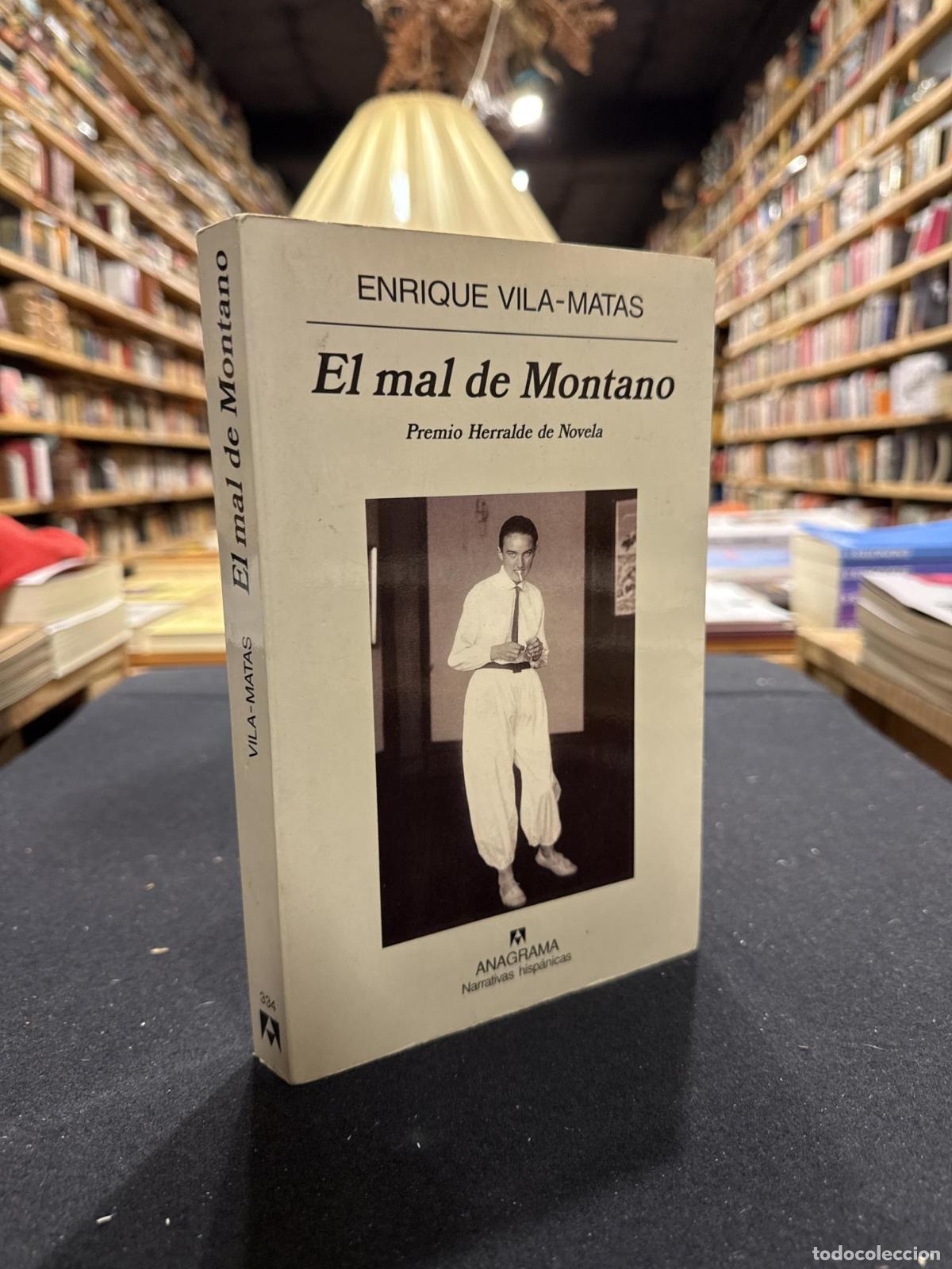 Libros: El mal de Montano - Enrique Vila-Matas - Foto 2