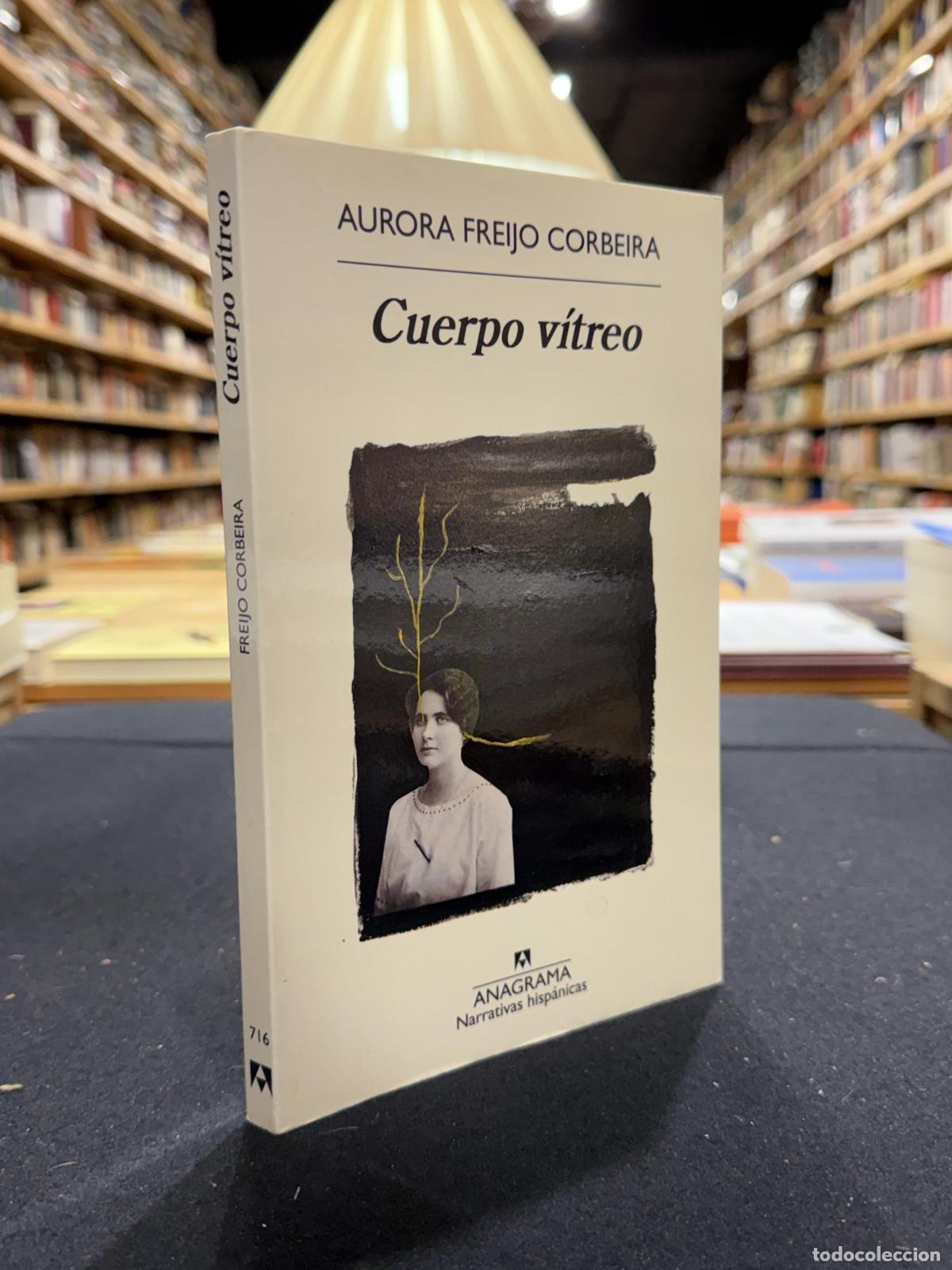Libros: Cuerpo v&iacute;treo - Aurora Freijo Corbeira