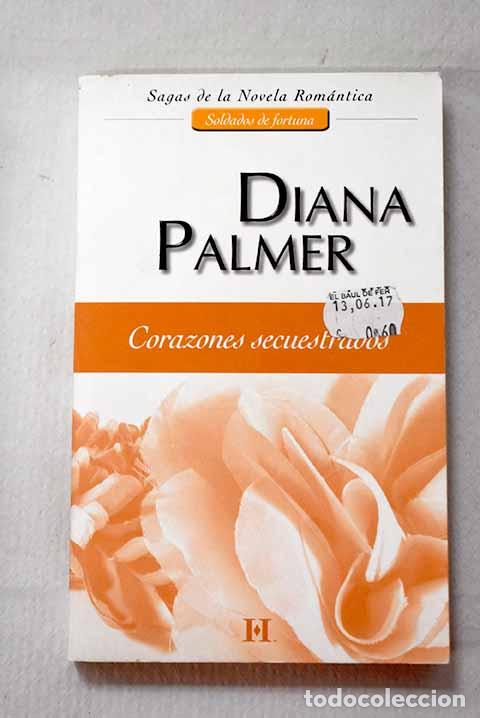 Libros: Corazones secuestrados.- Palmer, Diana