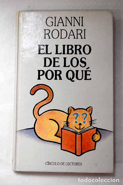Libros: El libro de los por qu&eacute;.- Rodari, Gianni