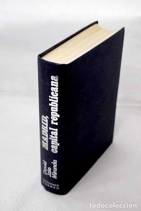 Libri di seconda mano: Madrid, capital republicana.- Jato Miranda, David