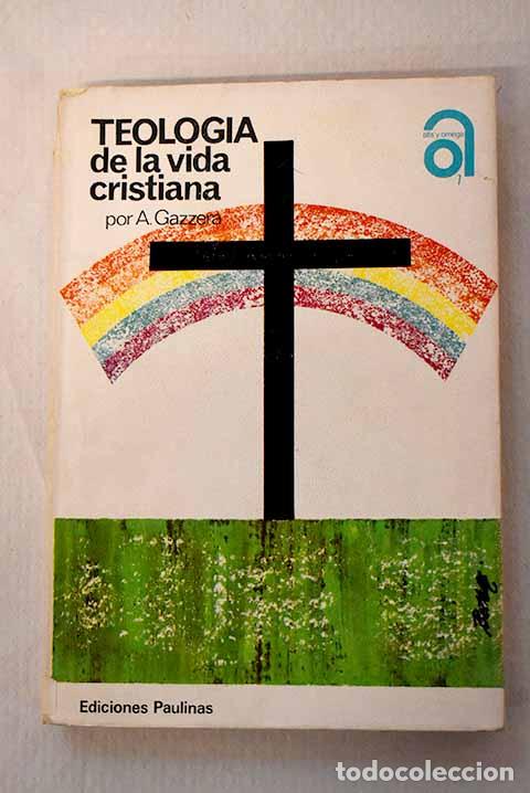 Libros: Teologia de la vida cristiana.- Gazzera, A. - Foto 1