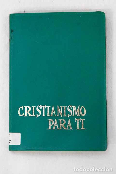 Libros: Cristianismo para ti.- Alejo, P. - Foto 1