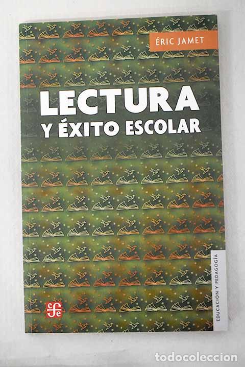 Libros: Lectura y &eacute;xito escolar.- Jamet, &Eacute;ric - Foto 1