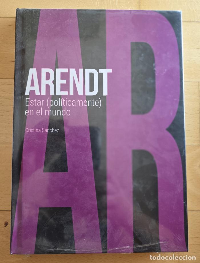 books: ARENDT. ESTAR (POL&Iacute;TICAMENTE) EN EL MUNDO - Cristina S&aacute;nchez Mu&ntilde;oz